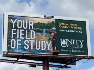 Unity College billboard in Austin Texas
